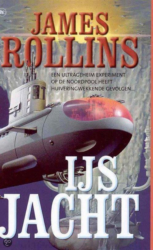 IJSJACHT 9789044308556 James Rollins, Boeken, Thrillers, Gelezen, Verzenden
