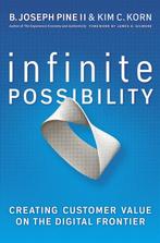 Infinite Possibility 9781605095639 BJoseph Pine II, Verzenden, Gelezen, BJoseph Pine II