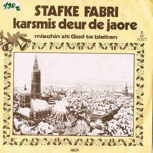 vinyl single 7 inch - Stafke Fabri - Karsmis Deur De Jaore, Cd's en Dvd's, Vinyl Singles, Zo goed als nieuw, Verzenden