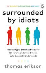 Surrounded By Idiots |  NIEUW | Erikson, Thomas | 9781785042, Ophalen of Verzenden, Nieuw, Erikson, Thomas
