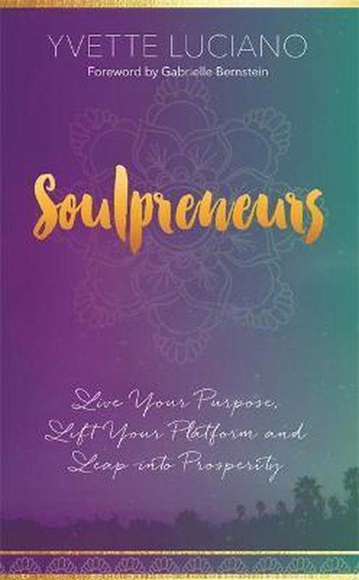 Soulpreneurs 9781401950859 Yvette Luciano, Boeken, Taal | Engels, Gelezen, Verzenden