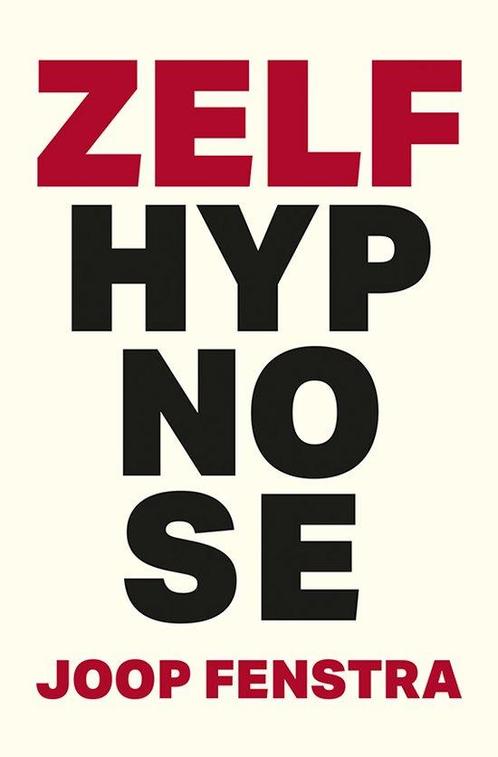 9789463655026 Zelfhypnose Joop Fenstra, Boeken, Studieboeken en Cursussen, Nieuw, Verzenden