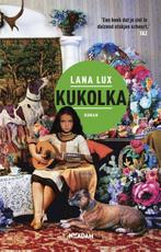 Kukolka 9789046823569 Lana Lux, Verzenden, Gelezen, Lana Lux