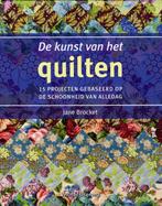 De kunst van het quilten 9789048302550, Verzenden, Zo goed als nieuw