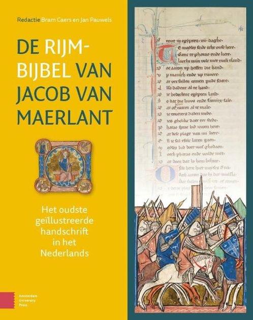 9789462988545 De Rijmbijbel van Jacob van Maerlant, Boeken, Studieboeken en Cursussen, Zo goed als nieuw, Verzenden