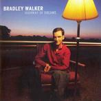 Bradley Walker (2) - Highway Of Dreams, Verzenden, Nieuw in verpakking