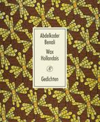 Wax Hollandais (9789029514675, Abdelkader Benali), Boeken, Verzenden, Nieuw