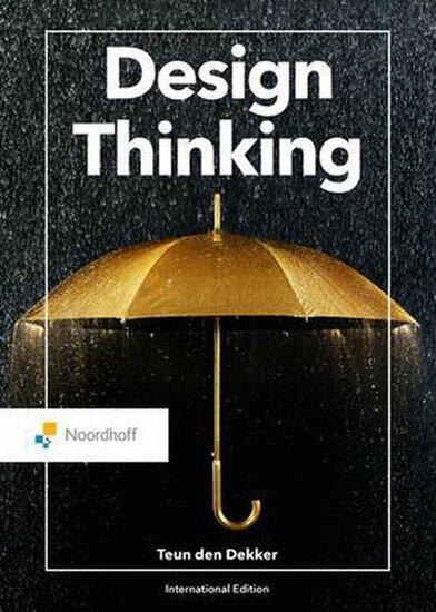 Design Thinking | 9789001752538, Boeken, Studieboeken en Cursussen, Verzenden