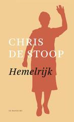 Hemelrijk 9789403194707 Chris de Stoop, Boeken, Literatuur, Gelezen, Chris de Stoop, Verzenden