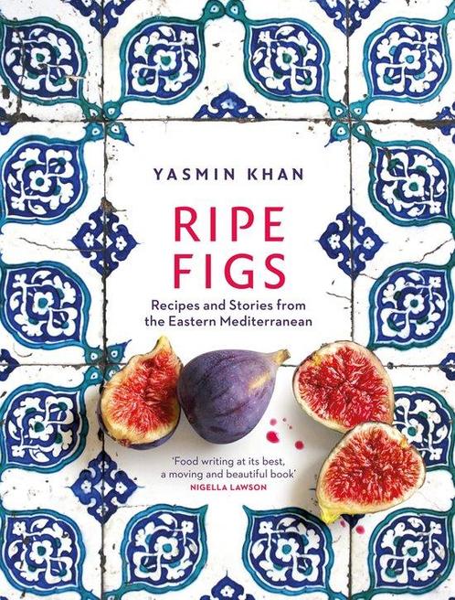 9781526609724 Ripe Figs Yasmin Khan, Boeken, Kookboeken, Nieuw, Verzenden