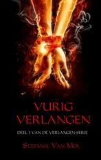 VURIG VERLANGEN 9789402121575 Stefanie Van Mol, Verzenden, Gelezen, Stefanie Van Mol