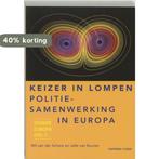 Keizer in lompen / Dossier Europa / 2 9789067281263, Verzenden, Gelezen, W. van der Schans