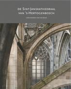 Sint-Janskathedraal van s-Hertogenbosch 9789087300302, Boeken, Kunst en Cultuur | Architectuur, Gelezen, Wim Hagemans, Ronald Glaudemans