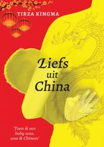 9789493280946 Liefs uit China Tirza Kingma, Boeken, Verzenden, Nieuw, Tirza Kingma
