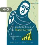 Het mystieke leven van Marie Guyart 9789031725793, Boeken, Verzenden, Zo goed als nieuw, Marie Guyart