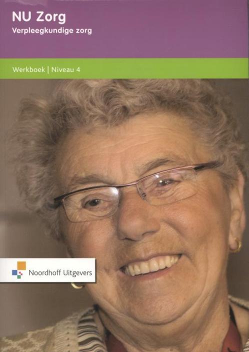 NU Zorg Verpleegkundige zorg niveau 4 deel Wer 9789001822811, Boeken, Wetenschap, Zo goed als nieuw, Verzenden