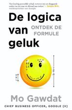 9789492037657 De logica van geluk | Tweedehands, Boeken, Verzenden, Zo goed als nieuw, Mo Gawdat