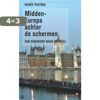 Midden Europa Achter De Schermen 9789044604177 R. Postma, Boeken, Reisgidsen, Verzenden, Gelezen, R. Postma