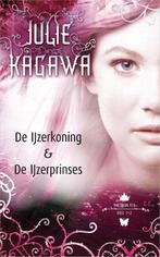 De IJzerkoning &amp; De IJzerprinses - NL -Julie Kagawa, Ophalen of Verzenden, Gelezen, Julie Kagawa