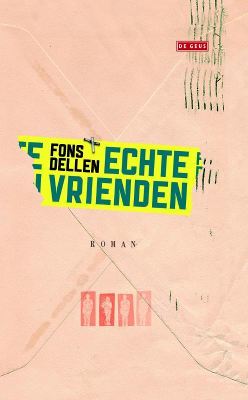 Echte vrienden 9789044533996 Fons Dellen, Boeken, Romans, Gelezen, Verzenden