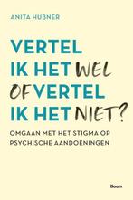 Vertel ik het wel of vertel ik het niet? | 9789024437986 |, Zo goed als nieuw, Anita Hubner