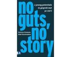 No guts, no story - No guts, no story, Boeken, Ophalen of Verzenden, Nieuw