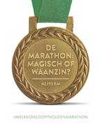 9789493277236 De marathon: magisch of waanzin?, Verzenden, Nieuw, Ilse van de Zande