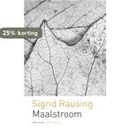 Maalstroom 9789023469117 Sigrid Rausing, Verzenden, Gelezen, Sigrid Rausing