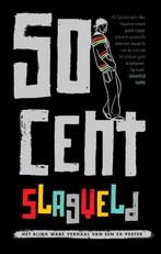 Slagveld 9789049925727 50 Cent, Boeken, Kinderboeken | Jeugd | 13 jaar en ouder, Verzenden, Zo goed als nieuw, 50 Cent