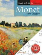 Ready to paint the masters: Monet in acrylics by Noel, Boeken, Overige Boeken, Gelezen, Noel Gregory, Verzenden