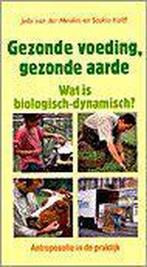 Gezonde voeding, gezonde aarde / Antroposofie in de praktijk, Verzenden, Gelezen, Jippe van der Meulen