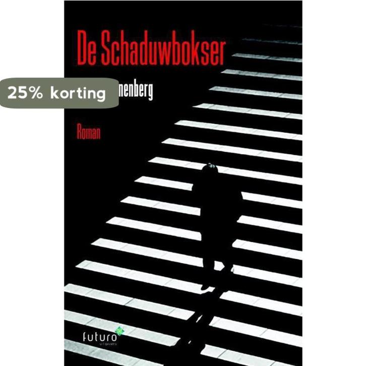 De schaduwbokser 9789492221773 Johan Zonnenberg, Boeken, Literatuur, Gelezen, Verzenden