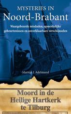 Mysteries In Noord-Brabant 9789022992005 Martijn J. Adelmund, Boeken, Reisgidsen, Gelezen, Martijn J. Adelmund, Martijn J. Adelmund