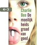 De moeilijkheidsgraad van goed 9789055948390 Charlie Bee, Boeken, Verzenden, Gelezen, Charlie Bee