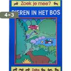 Zoek je mee dieren in het bos 9789024345786 Cleydael, Boeken, Verzenden, Gelezen, Cleydael