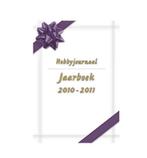 Hobbyjournaal Jaarboek 2010 - 2011 9789087350789, Verzenden, Zo goed als nieuw