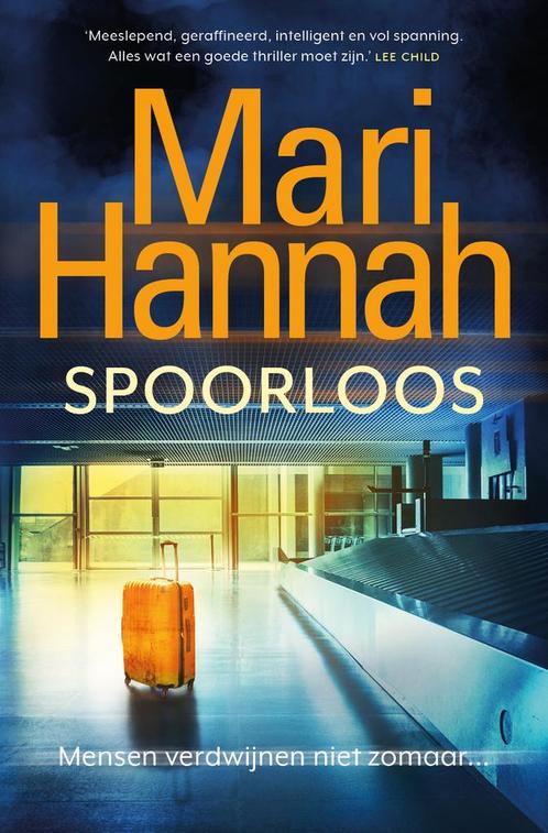 Spoorloos / Kate Daniels 9789024599295 Mari Hannah, Boeken, Thrillers, Gelezen, Verzenden