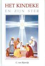 Het Kindeke en Zijn ster / Het Woord van de Koning, Verzenden, Gelezen, C. van Rijswijk
