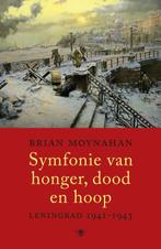 Symfonie van honger, dood en hoop 9789023488729, Boeken, Verzenden, Gelezen, Brian Moynahan