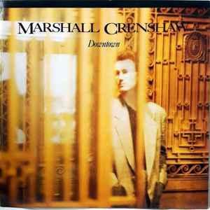 LP gebruikt - Marshall Crenshaw - Downtown (Germany, 1985), Cd's en Dvd's, Vinyl | Rock, Zo goed als nieuw, Verzenden