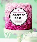 Iedereen bakt! | 9789045207896 | James Peterson, Zo goed als nieuw, James Peterson