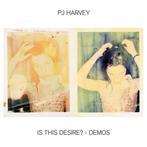 PJ Harvey - Is This Desire? - Demos - CD, Cd's en Dvd's, Cd's | Overige Cd's, Ophalen of Verzenden, Nieuw in verpakking