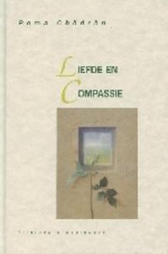 Liefde en compassie / Tijdloze klassiekers 9789069635286, Boeken, Filosofie, Gelezen, Verzenden