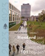 Honderd jaar Radboud Universiteit in 101 beelden, Boeken, Overige Boeken, Gelezen, Paul van den Broek, Verzenden