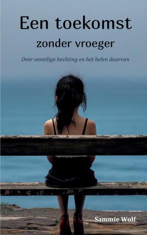 9789465013923 Een toekomst zonder vroeger, Boeken, Studieboeken en Cursussen, Nieuw, Verzenden