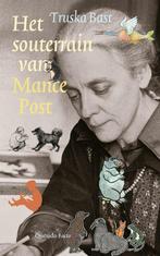 9789021460277 Het souterrain van Mance Post | Tweedehands, Verzenden, Zo goed als nieuw, Truska Bast