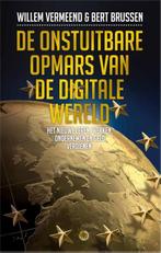 De onstuitbare opmars van de digitale wereld 9789048810031, Boeken, Verzenden, Gelezen, Willem Vermeend