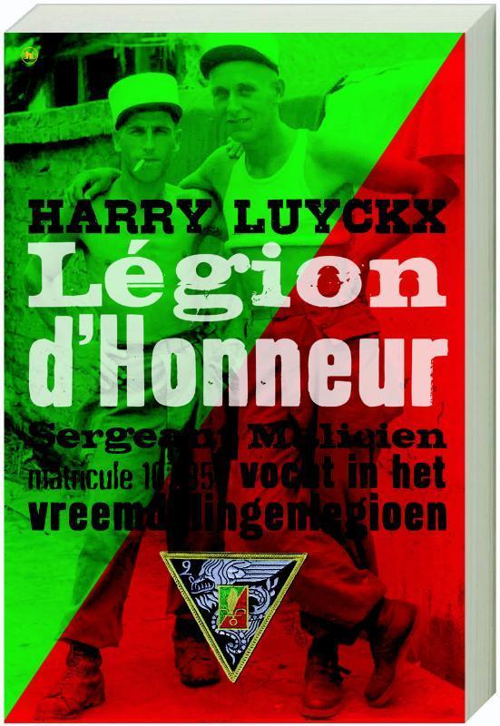 Legion DHonneur 9789044321609 H. Luyckx, Boeken, Oorlog en Militair, Gelezen, Verzenden