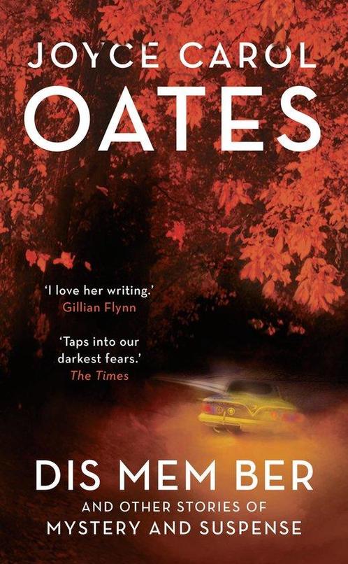 Dis Mem Ber 9781786693990 Joyce Carol Oates, Boeken, Taal | Engels, Gelezen, Verzenden