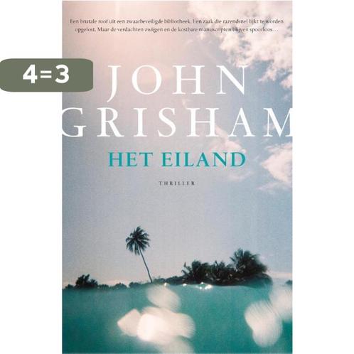 Het eiland 9789400509504 John Grisham, Boeken, Thrillers, Zo goed als nieuw, Verzenden